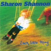 CELTIC NOTE — Sharon Shannon - Each Little Thing image