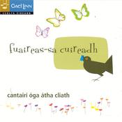 CELTIC NOTE — Young Dublin Singers - Fuaireas-Sa Cuireadh
