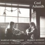CELTIC NOTE — Mairéad Ní Mhaonaigh-Kennedy - Ceol Aduaidh
