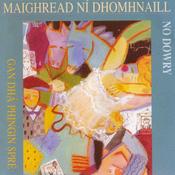 CELTIC NOTE — Maighread Ní Dhomhnaill - Gan Dhá Phingin Spré (No Dowry) image