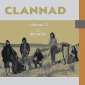 CELTIC NOTE — Clannad - Clannad 2 &amp; Dúlamán image
