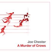 CELTIC NOTE — Joe Chester - A Murder of Crows (Special Edition) image