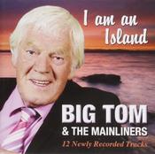 CELTIC NOTE — Big Tom &amp; The Mainliners - I Am An Island image