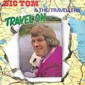 CELTIC NOTE — Big Tom &amp; The Travellers - Travel On