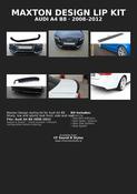 Audi A4 B8 Saloon SE Yrs 08-12, Maxton Gloss Black Bodykit Lip Kit