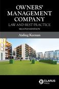Owners’ Management Company: Law and Best Practice, Second Edition