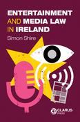 Entertainment and Media Law in Ireland (Paperback) image