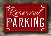 RESERVED PARKING SIGN – Vintage Parking Wall Sign, UV Protected Fade Resistant Print, Weatherproof Aluminum Composite – Vintage Style Metal Sign, UV - 9-x-6 image