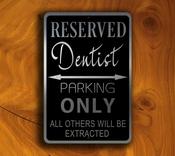 Dentist Parking Only Sign - Dental Clinic Staff Marker, High-End Brushed Metal Signage, Permanent Outdoor Practice Identification Plaque -  / 12-x-8 image