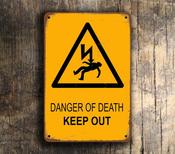 Danger of Death Sign - Keep Out Sign – Vintage Style Business Sign, Full Color UV Protected Print, Aluminum Composite, Punched Holes Easy Mount image
