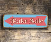 Bake Sale Sign - Bake Sale – Vintage Style, Fade Resistant UV Print, All-Weather Aluminum Composite, Pre-Drilled Mounting Holes, Indoor Outdoor Use image