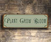 Garden Sign - Plant Grow Bloom – Vintage Metal Garden Sign, UV Protected Full Color Print, All-Weather Aluminum Composite, Indoor Outdoor Ready image