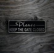 Please Keep The Gate Closed Sign – Vintage Metal Garden Sign, UV Protected Full Color Print, All-Weather Aluminum Composite, Indoor Outdoor Use - 18-x-6-inches image
