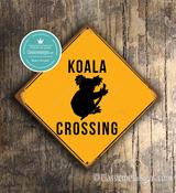 Koala Crossing Sign – Koala Xing Signs, Australian Wall Art, Full Color UV Protected Print, Indoor Outdoor Ready, Easy Mount Pre-Drilled Holes image
