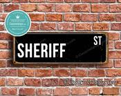 Sheriff Street Sign - Personalized Metal Road Signs, Gifts for Co-worker, Colleague Gift, Durable Heavy Duty plaque image