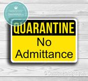Quarantine Sign – Yellow Quarantine Sign, Retro Industrial Wall Sign, Full Color UV Protected Print, Durable Aluminum Composite – Vintage Style Metal image