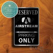 Airstream Parking Only Sign – RV and Motorhome Signs, Premium Brushed Metal, Indoor Outdoor Ready, Great Gift for Garage Owners image