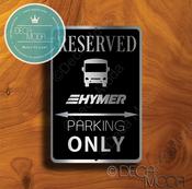Hymer Parking Only Sign – Brushed Metal Finish, Indoor Outdoor Display, Brand Logo Artwork, Perfect Man Cave Decor image
