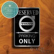 Volvo Parking Only Sign – Premium Brushed Metal, Indoor Outdoor Ready, Brand Logo Artwork, Great Gift for Garage Owners image