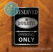 Bugatti Parking Only Sign – Premium Brushed Metal, Indoor Outdoor Ready, Automotive Logo Decor, Great Gift for Garage Owners image