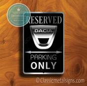 Dacia Parking Only Sign – Premium Brushed Metal, Indoor Outdoor Display, Automotive Logo Decor image