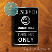 Vauxhall Parking Only Sign – Brushed Metal Finish, Indoor Outdoor Display, Official Logo Design, Car Lover Gift Idea image