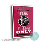 Atlanta Falcons Parking Only Sign - NFL Team Pride Art, Dirty Birds Style Decor, Heavy Duty Outdoor Plaque, High Contrast Fan Cave Gift image
