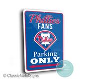Phillies Parking Only Sign - Philadelphia Baseball Pride Plaque, Fightin Phils Wall Art, Heavy Duty Metal Signage, Great Pennsylvania Gift image