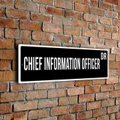 Chief Information Officer Street Sign - Personalized Metal Road Signs, Gifts for Co-worker, Colleague Gift, Durable Heavy Duty plaque image