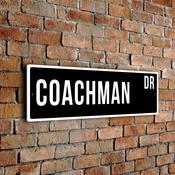 Coachman Street Sign - Personalized Metal Road Signs, Gifts for Co-worker, Colleague Gift, Durable Heavy Duty plaque image