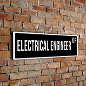 Electrical Engineer Street Sign - Personalized Metal Road Signs, Gifts for Co-worker, Colleague Gift, Durable Heavy Duty plaque image