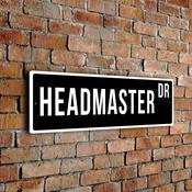Headmaster Street Sign - Personalized Metal Road Signs, Gifts for Co-worker, Colleague Gift, Durable Heavy Duty plaque image
