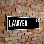 Lawyer Street Sign - Personalized Metal Road Signs, Gifts for Co-worker, Colleague Gift, Durable Heavy Duty plaque image