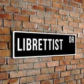 Librettist Street Sign - Personalized Metal Road Signs, Gifts for Co-worker, Colleague Gift, Durable Heavy Duty plaque image