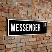 Messenger Street Sign - Personalized Metal Road Signs, Gifts for Co-worker, Colleague Gift, Durable Heavy Duty plaque image