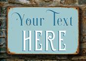 Create Your Own Vintage Sign – Custom Design Text and Colors, UV Protected Full Color Print, Weatherproof Aluminum Composite, Indoor/Outdoor Use - 14-x-10