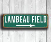 Lambeau Field Sign - Custom Street Sign - 20-x-6-inches