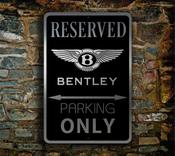Bentley Reserved Parking Sign – Premium Brushed Metal, Indoor Outdoor Ready, Brand Logo Artwork, Unique Garage Wall Decor - 14-x-10 image