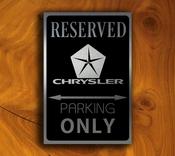 Chrysler Parking Only Sign – Brushed Metal Finish, Indoor Outdoor Ready, Brand Logo Artwork, Great Gift for Garage Owners - 14-x-10 image