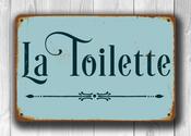 LA TOILETTE SIGN – Vintage Style Metal Sign, Full Color UV Print, Outdoor Safe Waterproof Aluminum Composite, Pre-Punched Holes for Mounting - 9-x-6