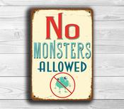 No Monsters Allowed Signs – Vintage Cottage Bedroom Decor, UV Protected Full Color Print, Durable Aluminum Composite, Two Pre-Drilled Mounting Holes - 14-x-10