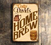 Personalized Home Brew Sign – Unique Gift, Vintage Metal Sign, UV Protected Print, Weather Ready Aluminum Composite, Indoor Outdoor Use - 16-x-12