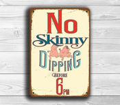 No Skinny Dipping Sign - Funny Pool signs - 16-x-12