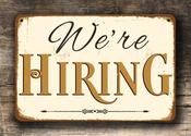 WE'RE HIRING Sign – Vintage Style Metal Sign, UV Protected Fade Resistant Print, Aluminum Composite, Punched Holes Easy Mount - 9-x-6