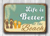 Life is better at the beach Sign – Vintage Beach Decor Sign, Full Color UV Print, Weatherproof Aluminum Composite, Easy Mount Pre-Drilled Holes - 36-x-24-inches