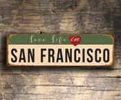 Love Life In San Francisco Sign – Vintage Aluminum Composite Wall Art, UV Protected Color Print, San Fran Décor, Indoor Outdoor Ready - 12" x 4"