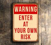 Enter At Your Own Risk Sign – Vintage Bedroom Wall Decor, Full Color UV Print, Weatherproof Aluminum Composite, Easy Mount Pre-Drilled Holes - 16-x-12 image
