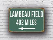 Lambeau Field - Personalized Highway Sign - 16-x-12inches