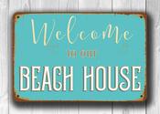 Beach House Signs - Welcome To Our Beach House – Vintage Aluminum Composite Wall Art, Full Color UV Protected Print, Indoor Outdoor Ready - 20-x-14-inches