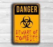 Zombie Signs - Beware Of Zombies – Retro Bedroom Wall Sign, Full Color UV Print, Durable Aluminum Composite, Pre-Drilled Holes For Easy Hanging - 14-x-10